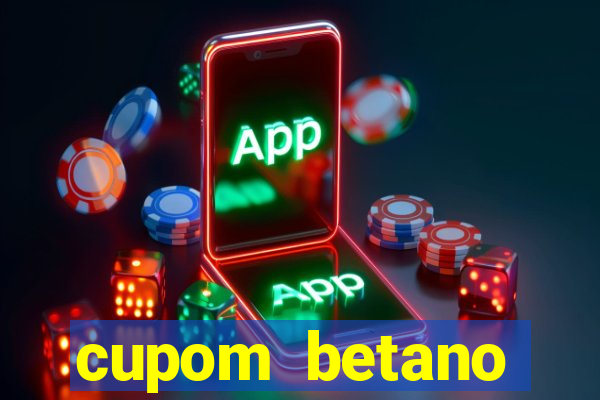 cupom betano rodadas gratis